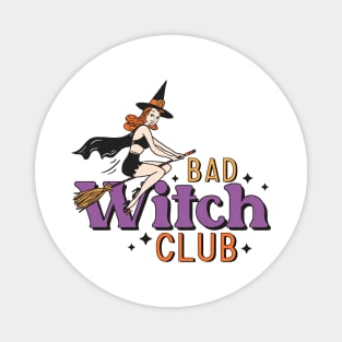 Bad Witch Club Magnet